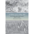 As Wolves upon a Sheep Fold: The Civil War Letters of Ohio Surgeon William S. Newton