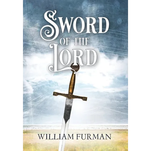 Sword of the Lord - Hardcover