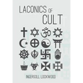 Laconics of Cult - Hardcover