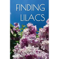 Finding Lilacs - Paperback