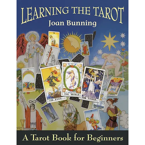 Learning the Tarot: A Tarot Book for Beginners - Paperback