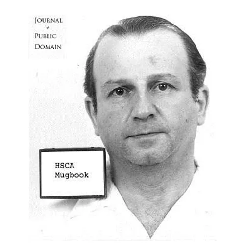 HSCA Mugbook: 88 persons of Interest in the Murder of John F. Kennedy