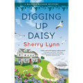 Digging Up Daisy - Paperback