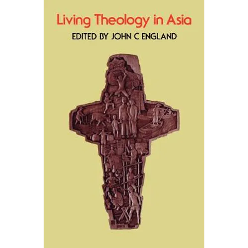 Living Theology in Asia - Paperback