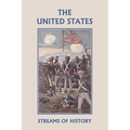 Streams of History: The United States (Yesterday's Classics)