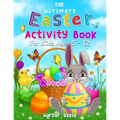 The Ultimate Easter Activity Book For Kids Ages 5 - 12 - Paperback