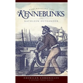 Remembering the Kennebunks