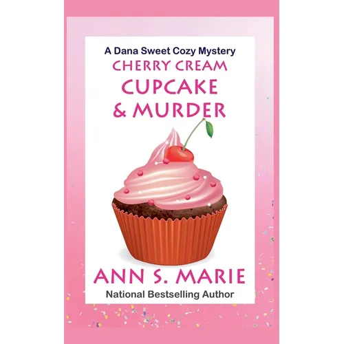 Cherry Cream Cupcake & Murder - Paperback