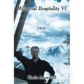 Millennial Hospitality Vi: Nw24t - Paperback
