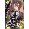 Touch My Brother and You Die: Volume III (Light Novel) - Paperback