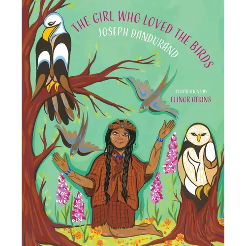 The Girl Who Loved the Birds - Paperback