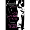 Hot Young Stars: Poems - Paperback