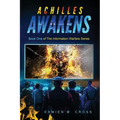 Achilles Awakens: Informational Warfare Series Volume One - Paperback