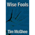 Wise Fools - Paperback