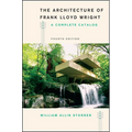 The Architecture of Frank Lloyd Wright, Fourth Edition: A Complete Catalog - Paperback