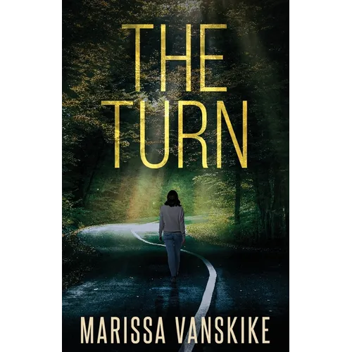 The Turn (How It Had To Be, #3) - Paperback