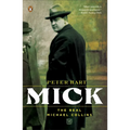 Mick: The Real Michael Collins - Paperback