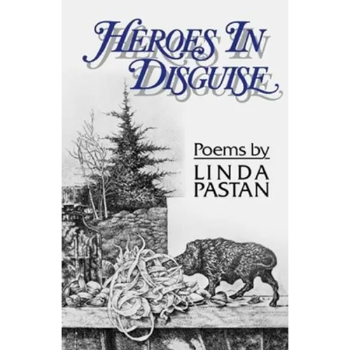 Heroes in Disguise: Poems - Paperback