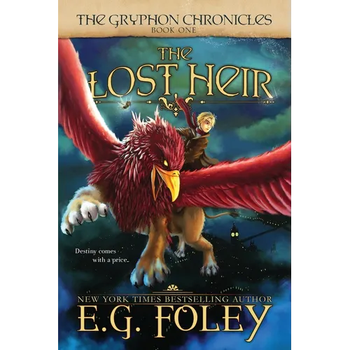 The Lost Heir (The Gryphon Chronicles, Book 1) - Paperback
