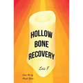 Hollow Bone Recovery - Paperback