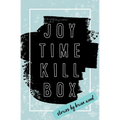 Joytime Killbox - Paperback