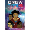 Drew Type 2: Coming of Age - Paperback
