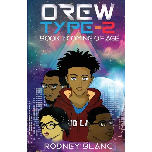 Drew Type 2: Coming of Age - Paperback