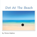 Dot At The Beach - Paperback