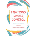Guided mood tracker: Emotions under control Journaling for better mental health - Paperback