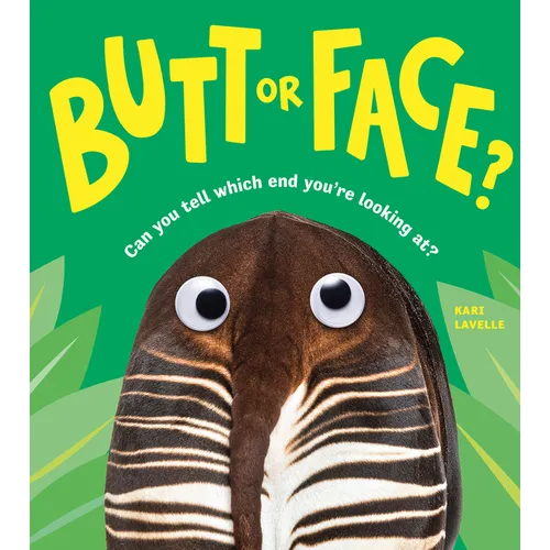 Butt or Face? - Hardcover