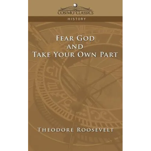 Fear God and Take Your Own Part