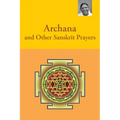 Archana and Other Sanskrit Prayers - Paperback
