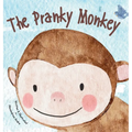 The Pranky Monkey - Hardcover
