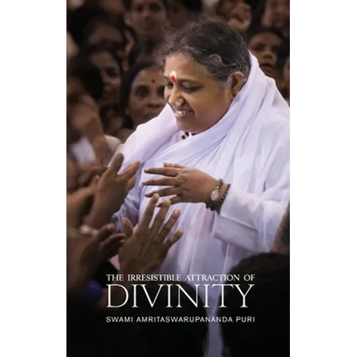 The Irresistible Attraction of Divinity - Paperback