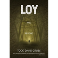 LOY and Beyond - Paperback