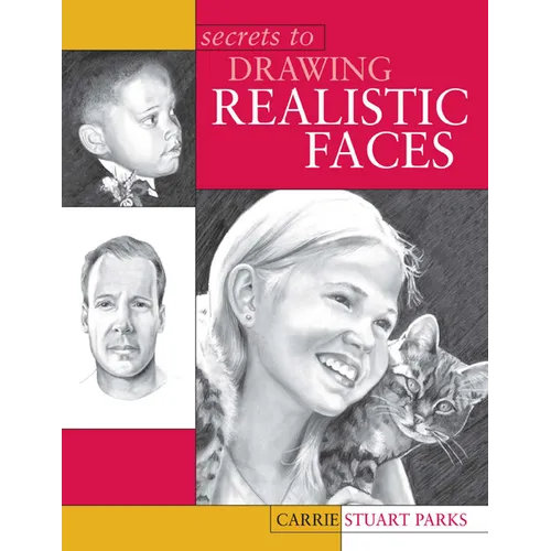 Secrets to Drawing Realistic Faces - Paperback