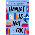 Hamlet Is Not Ok - Paperback