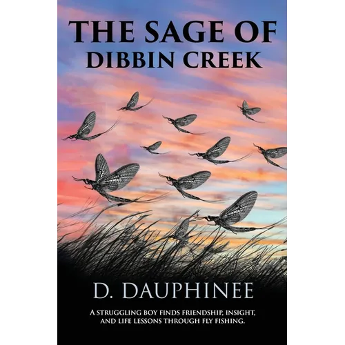 The Sage of Dibbin Creek - Paperback