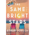 The Same Bright Stars - Hardcover