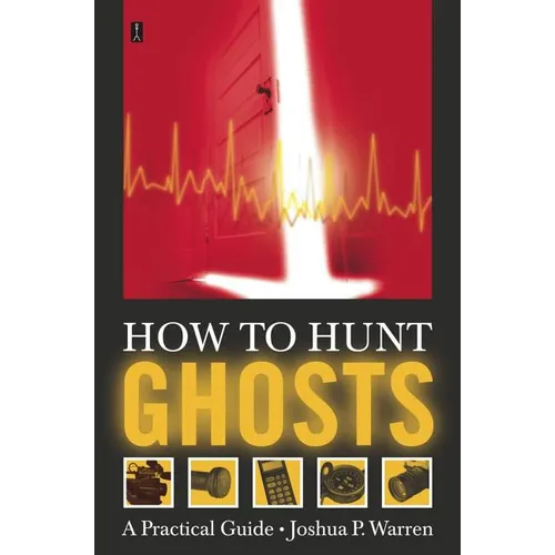 How to Hunt Ghosts - Paperback