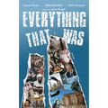 Everything That Was: based upon a lie...