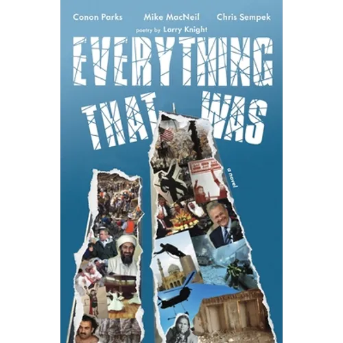 Everything That Was: based upon a lie...