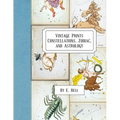 Vintage Prints: Constellations, Zodiac, and Astrology - Paperback