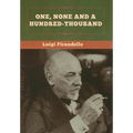 One, None and a Hundred-thousand - Hardcover