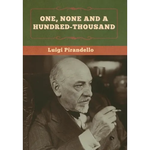 One, None and a Hundred-thousand - Hardcover