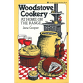 Woodstove Cookery: At Home on the Range - Paperback
