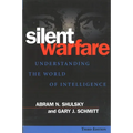 Silent Warfare: Understanding the World of Intelligence - Paperback