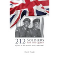 212 Soldiers for the Queen: Fijians in the British Army 1961-1997