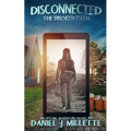 Disconnected: The Broken Path - Paperback