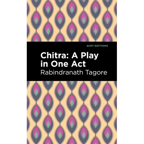 Chitra: A Play in One Act - Paperback